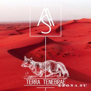 Astral & Shit - Terra Tenebrae (2017)