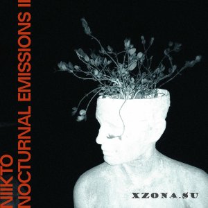 NIIKTO - Nocturnal Emissions II (EP) (2025)
