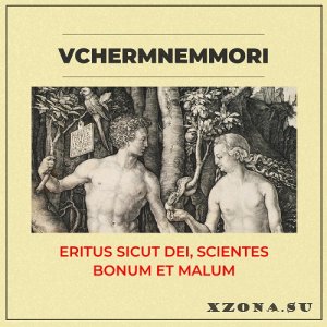 Vchermnemmori - Eritus Sicut Dei, Scientes Bonum Et Malum (EP) (2025)