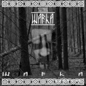 The True Warha - Warha (2008)
